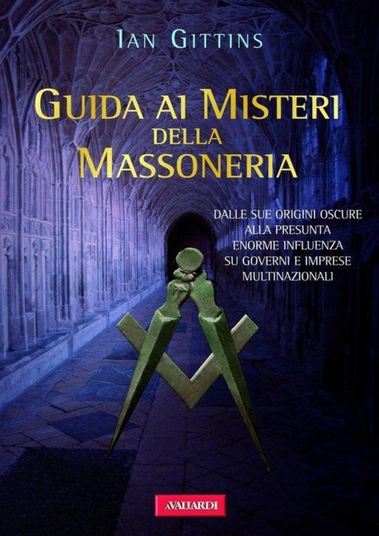 Guida ai misteri della massoneria