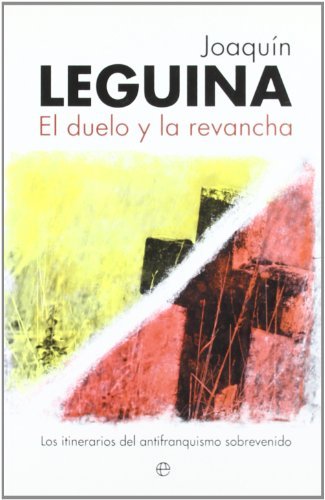 Duelo y la revancha, el (Ensayo (la Esfera)) (Spanish Edition)