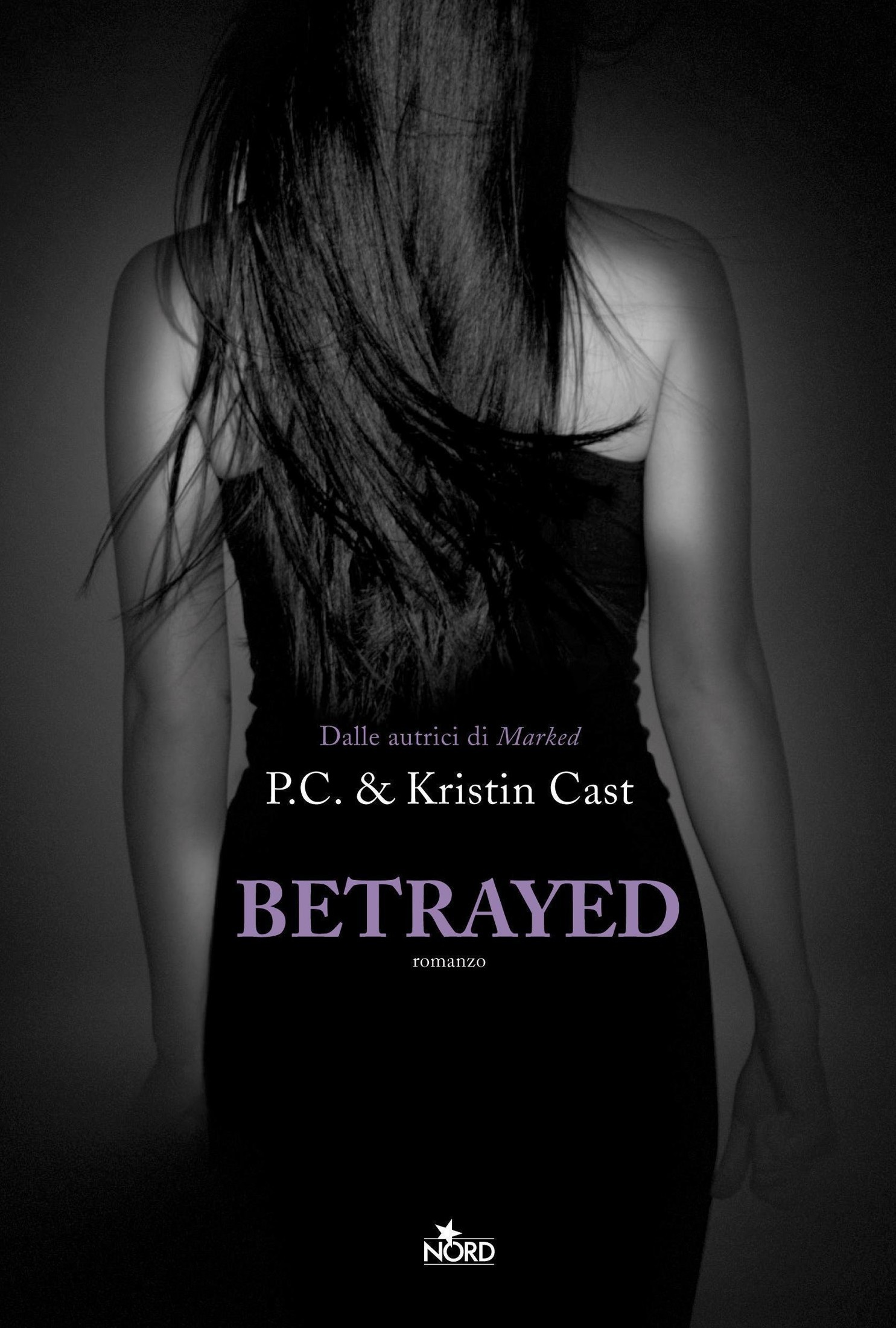 Cast P. C. - Cast Kristin - 2007 - Betrayed: La Casa della Notte [vol. 2]