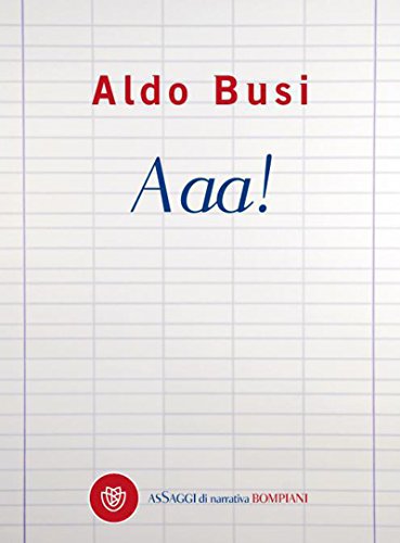 Aaa! (AsSaggi di narrativa) (Italian Edition)