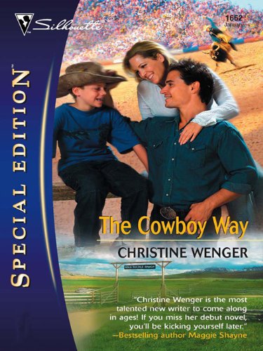 The Cowboy Way (Silhouette Special Edition Book 1662)