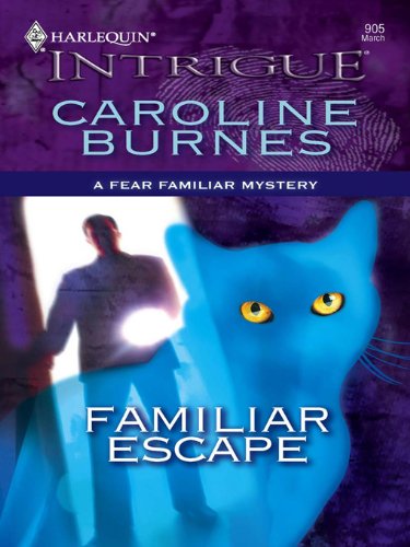 Familiar Escape (Fear Familiar Book 20)