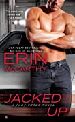 Jacked Up (Fast Track Book 6)