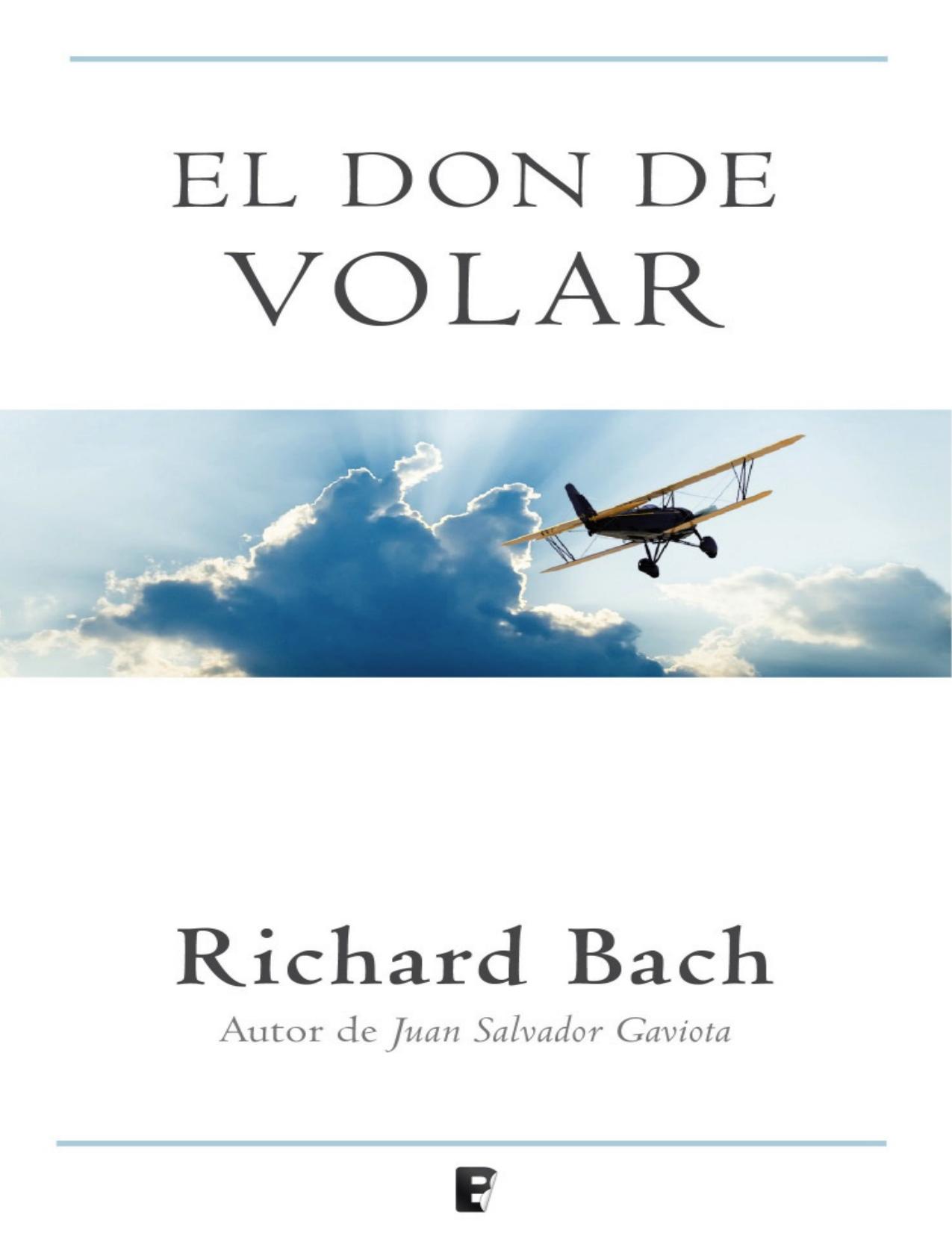 El don de volar (Spanish Edition)