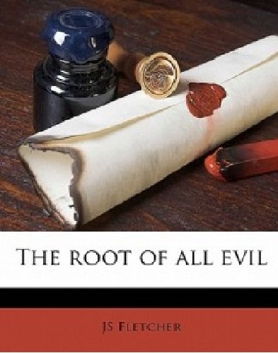 The Root of All Evil