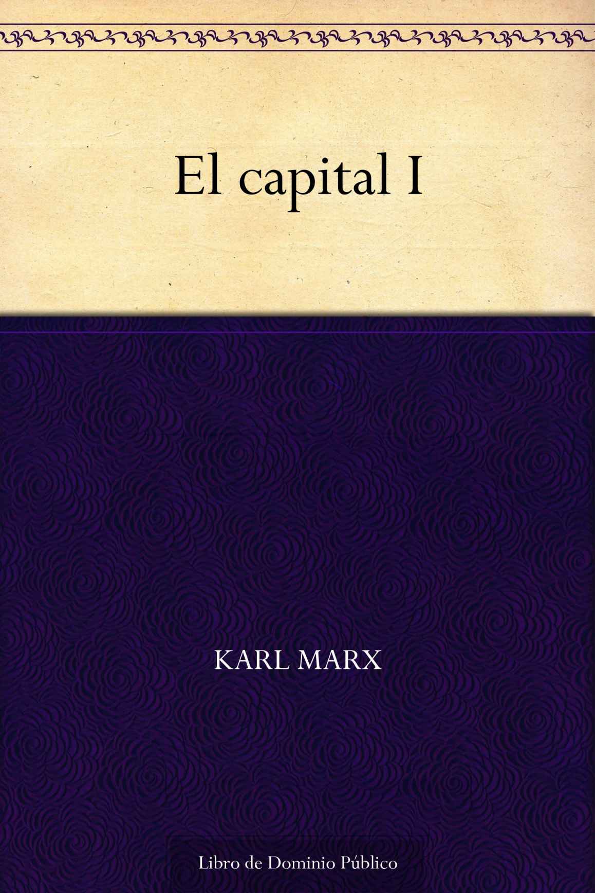 El capital I (Spanish Edition)