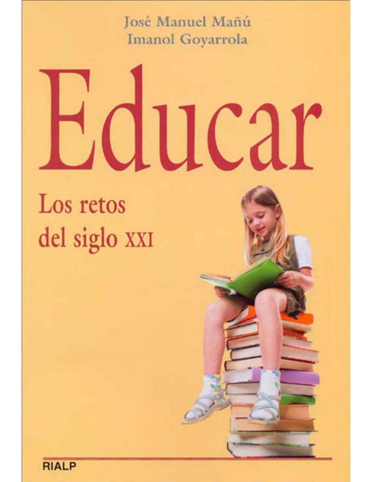 Educar. Los retos del siglo XXI