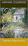 The Claresby Collection: Twelve Mysteries