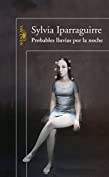 Probables lluvias por la noche (Spanish Edition)