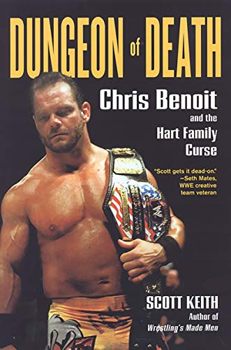 Dungeon of Death:: Chris Benoit and the Hart Family Curse