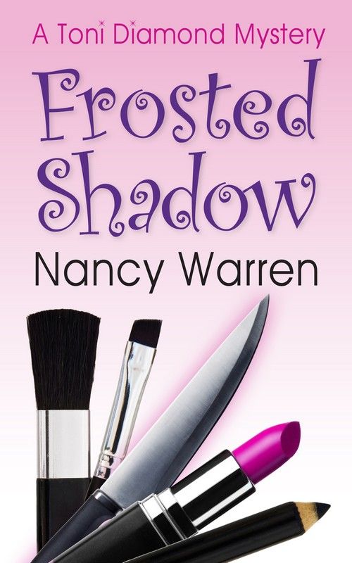 Frosted Shadow, a Toni Diamond Mystery: Toni Diamond Mysteries