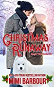 Christmas Runaway (Single Title Series Book 2)