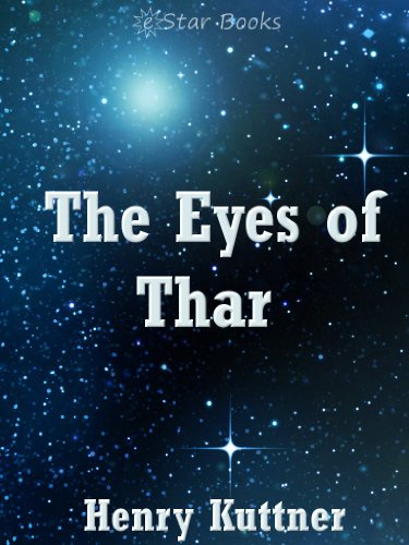 The Eyes of Thar