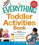 The Everything Toddler Activities Book: Over 400 games and projects to entertain and educate (Everything&reg;)