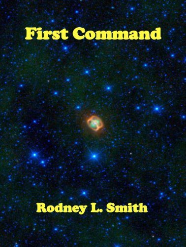 First Command (Kelly Blake Series Book 2)