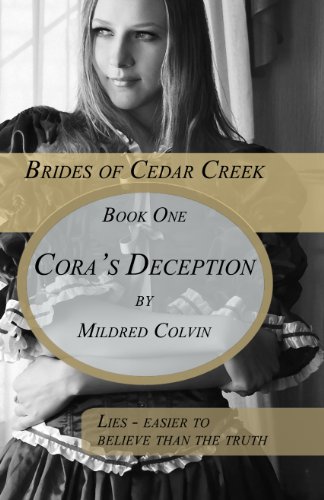 Cora's Deception (Brides of Cedar Creek Book 1)