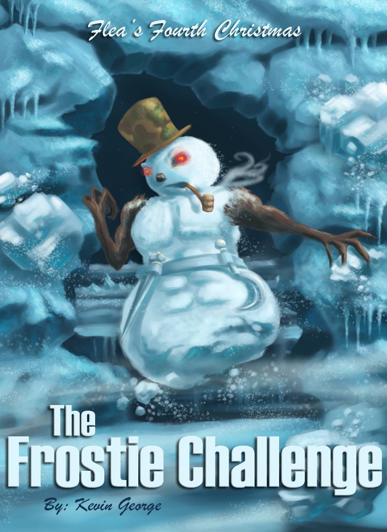 The Frostie Challenge (Flea's Five Christmases Book 4)