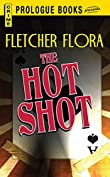 The Hot Shot (Prologue Books)