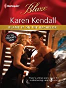 Blame It on the Bachelor (All the Groom's Men Book 2)