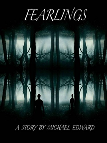 Fearlings (The Fearlings Series Book 1)