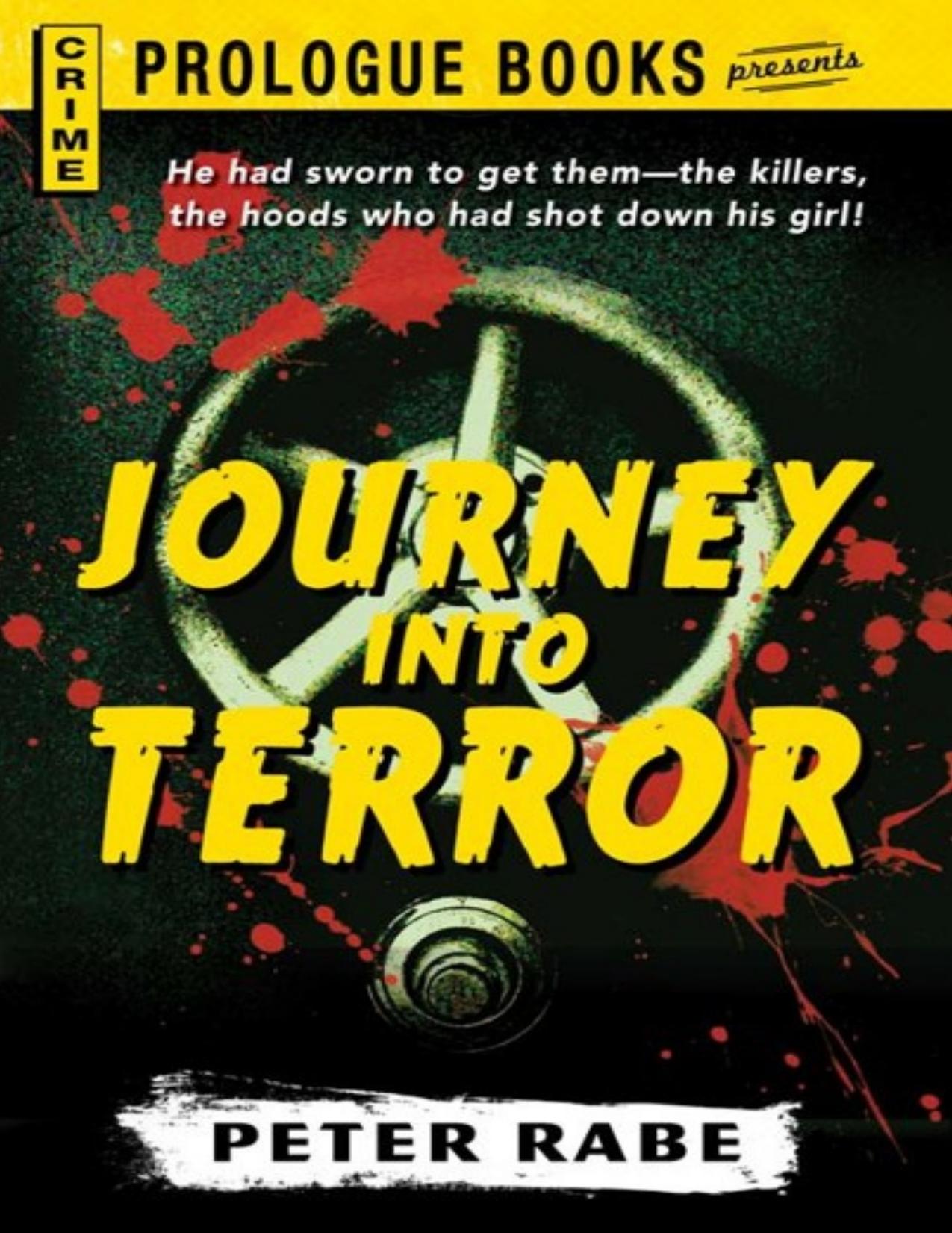 Journey Into Terror (Prologue Books)