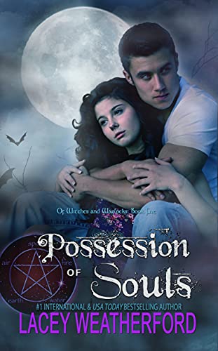 Possession of Souls (Of Witches and Warlocks Book 5)