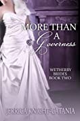 More than a Governess (The Wetherby Brides, Book 2)