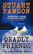 Deadly Friends: The engrossing Yorkshire crime series (DI Charlie Priest Mystery)