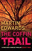 The Coffin Trail: You can never bury the past&hellip; (Lake District Cold-Case Mysteries)