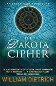 The Dakota Cipher (Ethan Gage)