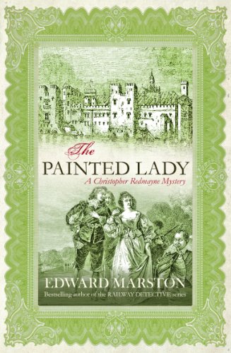 The Painted Lady: The thrilling historical whodunnit (Christopher Redmayne Book 6)