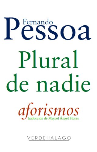 Plural de nadie. Aforismos. (Spanish Edition)