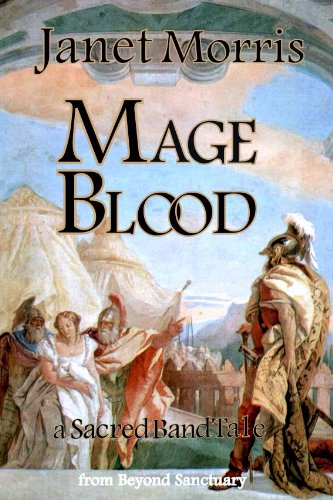 MAGE BLOOD (Sacred Band of Stepsons: Sacred Band Tales Book 3)