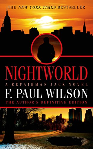 Nightworld: A Repairman Jack Novel (Adversary Cycle/Repairman Jack Book 16)