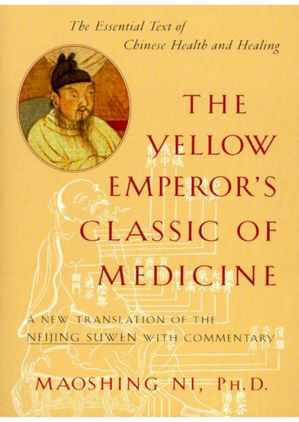 The Yellow Emperor's Classic of Medicine: A New Translation of the Neijing Suwen with Commentary