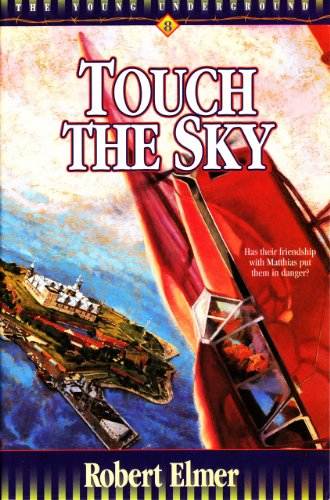 Touch the Sky (Young Underground Book 8)