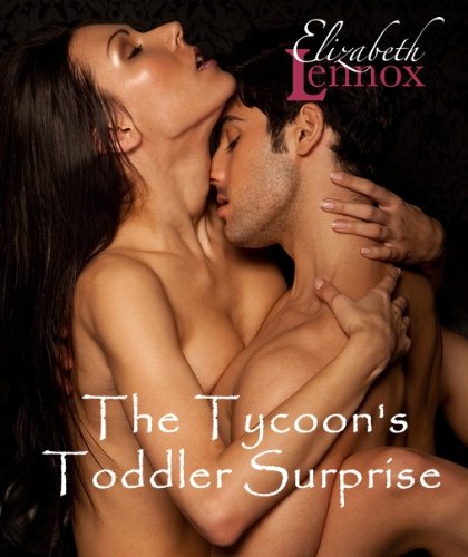 The Tycoon's Toddler Surprise