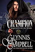 My Champion (Knights of de Ware Book 1)