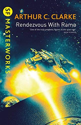 Rendezvous With Rama (Rama Series Book 1)