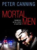 Mortal Men: Paramedics on the Streets of Hartford