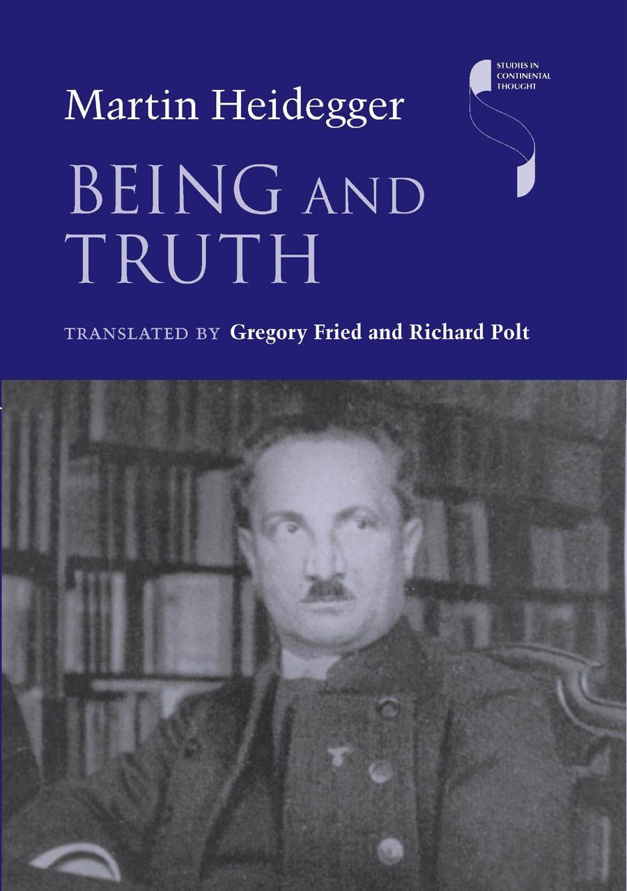 Being and Truth (Studies in Continental Thought)