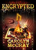 Encrypted: An Action-Packed Techno-Thriller: From the author of the blockbuster Betrayed series (Robin Hood Hacker Book 1)