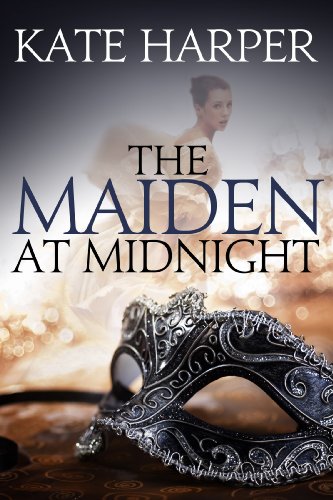 The Maiden At Midnight (Midnight Masquerade Series Book 2)