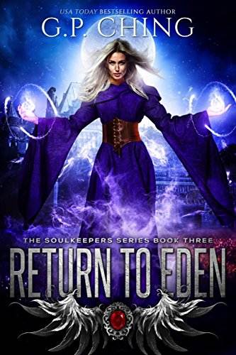 Return to Eden (The Soulkeepers Series Book 3)