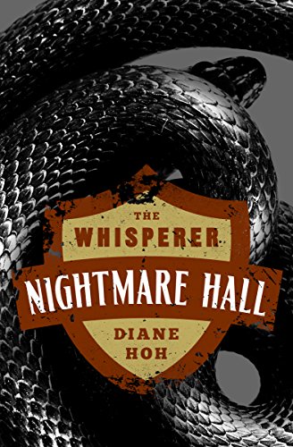 The Whisperer (Nightmare Hall Book 12)