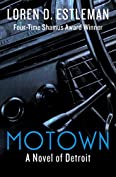 Motown (The Detroit Novels Book 2)