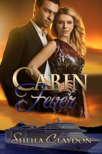 Cabin Fever (Books We Love cruiseship romance Book 1)