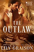 The Outlaw (The Willow Creek Series Book 2)