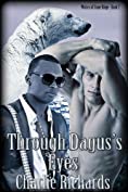 Through Dagus's Eyes (Wolves of Stone Ridge Book 7)