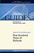 One Hundred Years of Solitude (Bloom's Guides (Hardcover))